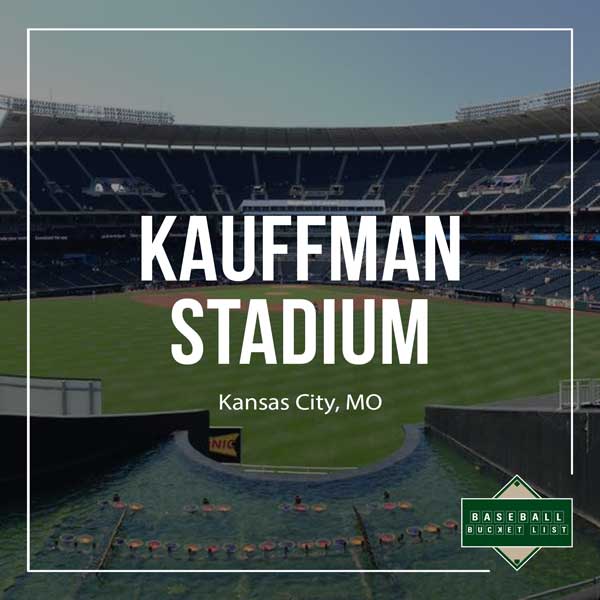 Kauffman Stadium Information Guide